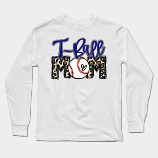 T Ball Mom Leopard, Tee Ball Mom Long Sleeve T-Shirt